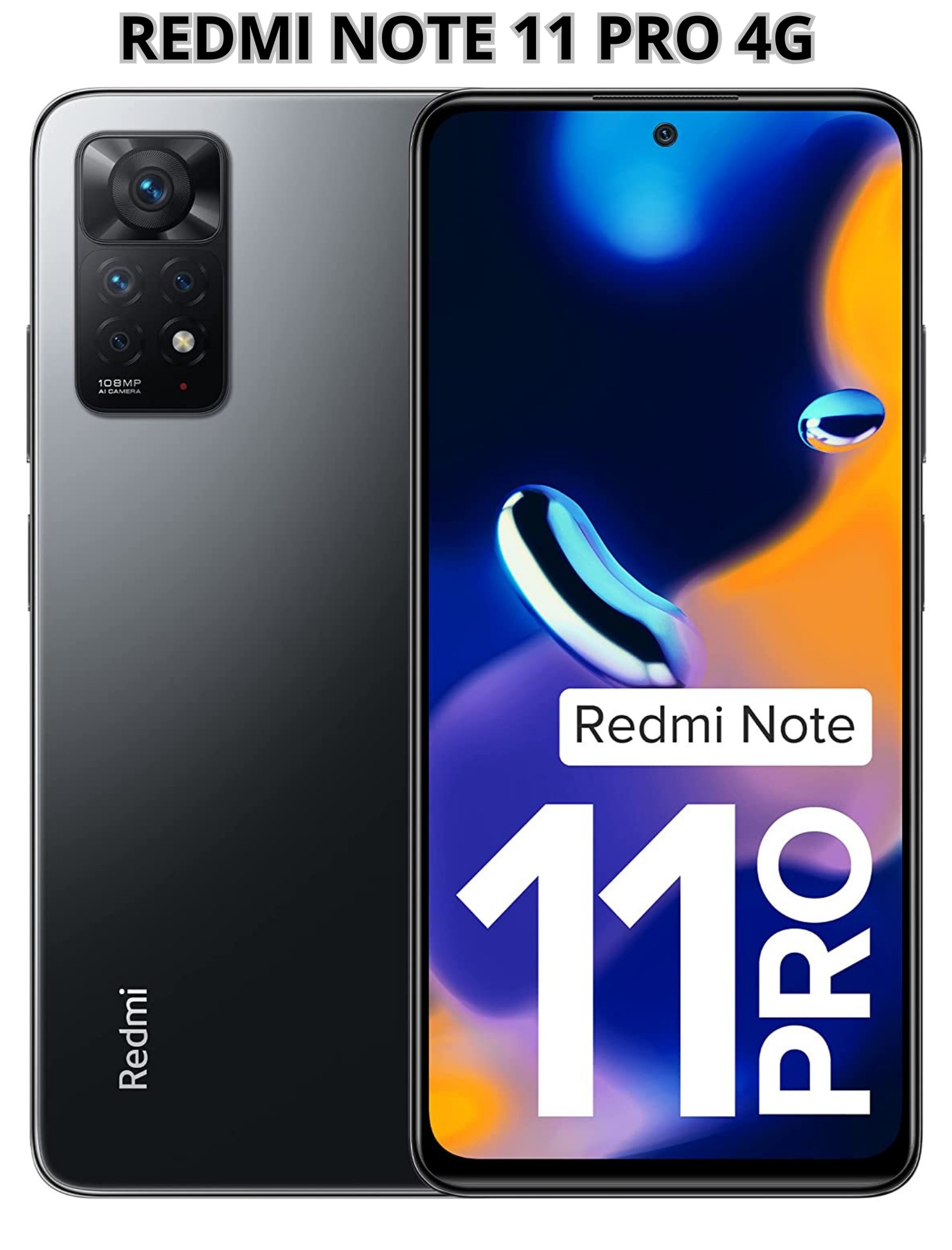 REDMI NOTE 11 PRO 4G